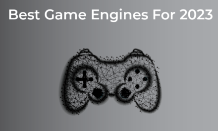 Best Game Engines for 2023