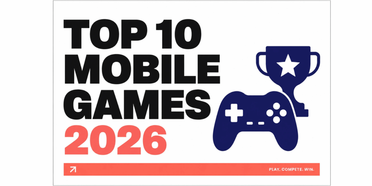 Top 5 Best Mobile Games to Play in 2026