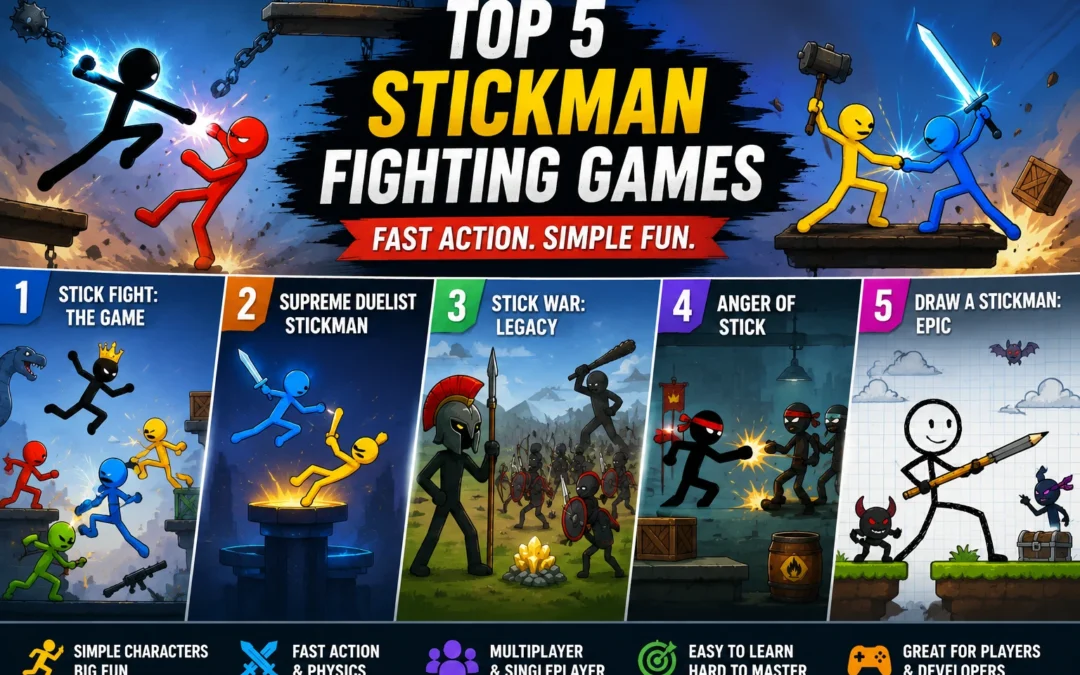 Top 5 Stickman Fighting Games with Fast Action and Simple Fun